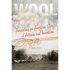 Wool: Unraveling An American Story