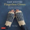 Easy Knitted Fingerless Gloves -Sewing Supplies Store B9784805315170 98489.1612882687